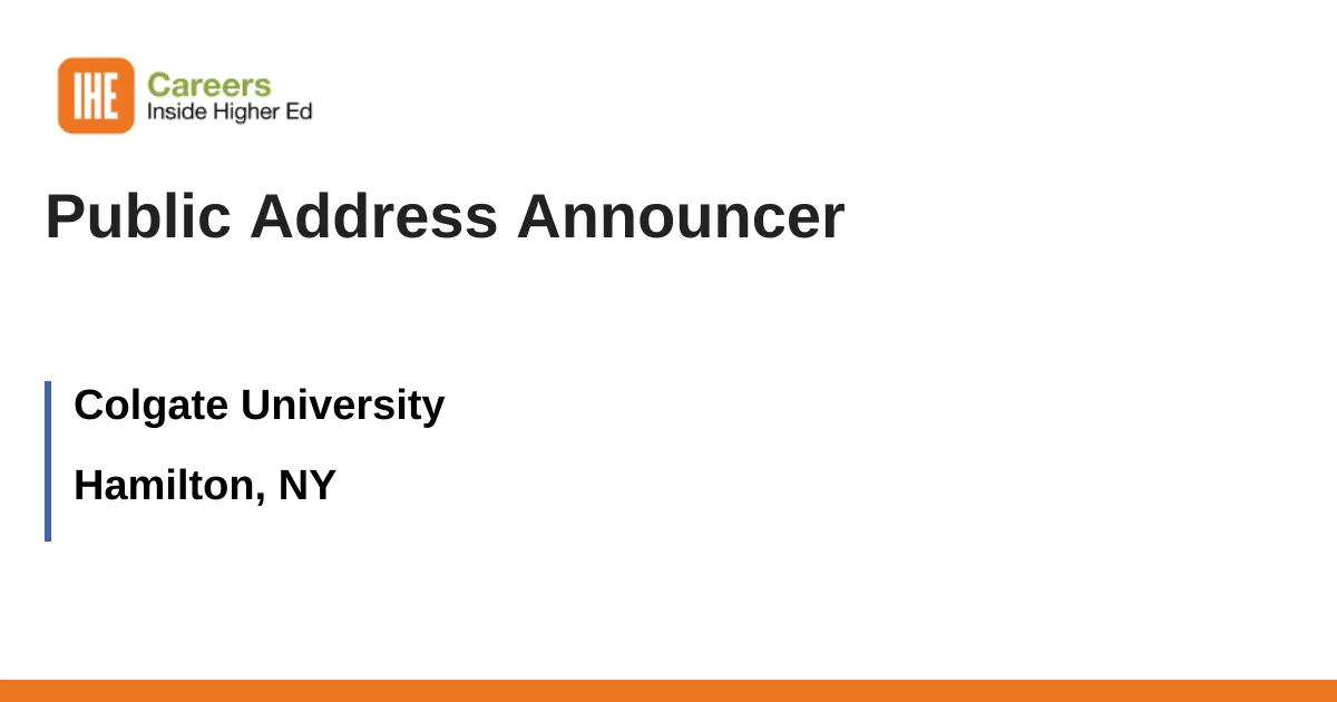 Public Address Announcer job with Colgate University | 3426004