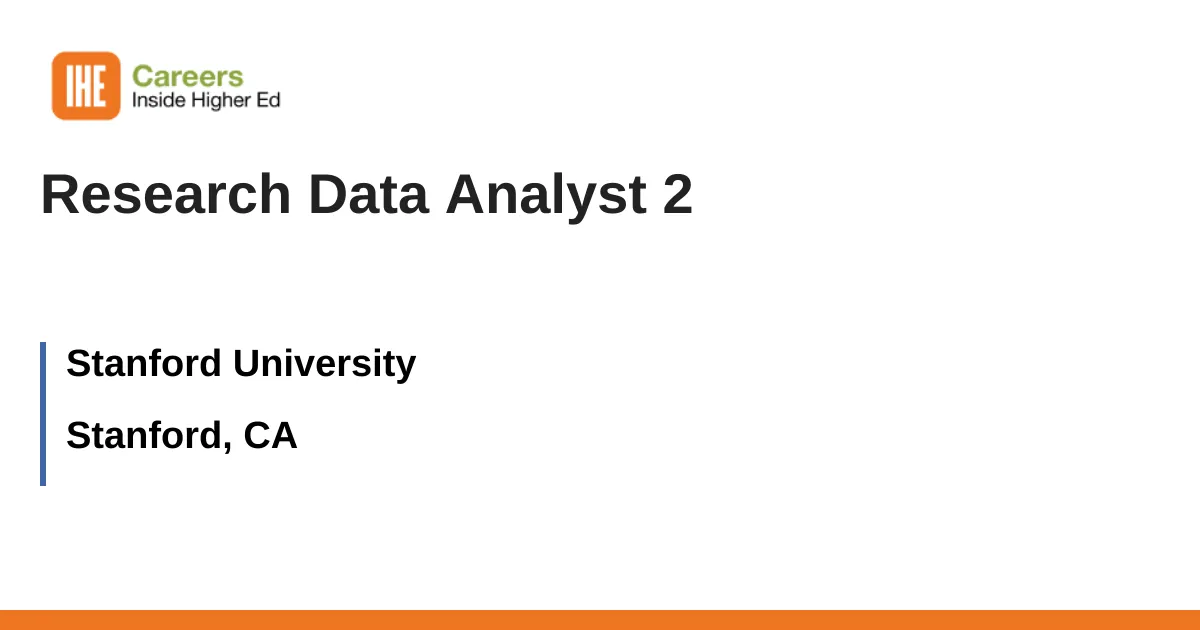 Research Data Analyst 2 job with Stanford University | 3564678
